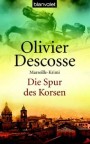 Marseille-Krimi von Olivier Descosse