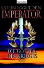 Imperator-Romane von Conn Iggulden