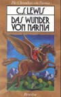 Die Chroniken von Narnia