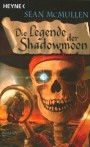 Shadowmoon-Romane von Sean Mcmullen