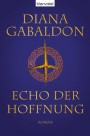 Echo der Hoffnung von Diana Gabaldon