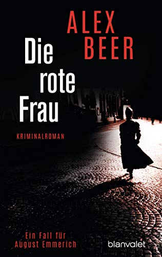 Die rote Frau von Alex Beer