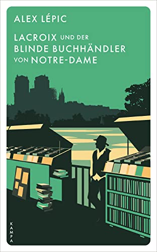 Lacroix und der blinde Buchhändler von Notre-Dame von Alex Lépic