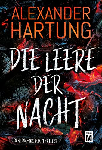 Die Leere der Nacht von Alexander Hartung