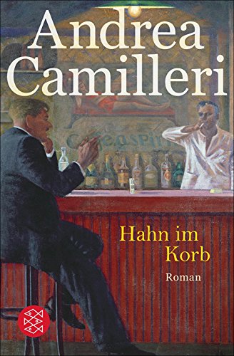 Hahn im Korb von Andrea Camilleri