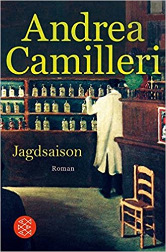Jagdsaison von Andrea Camilleri