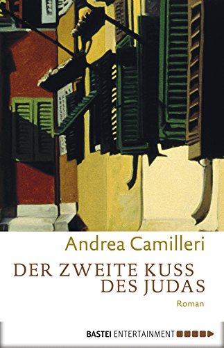 Der zweite Kuss des Judas von Andrea Camilleri