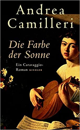 Die Farbe der Sonne von Andrea Camilleri