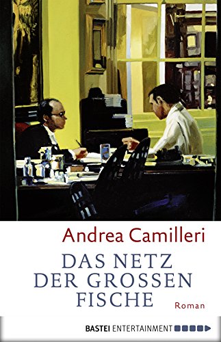 Das Netz der großen Fische von Andrea Camilleri