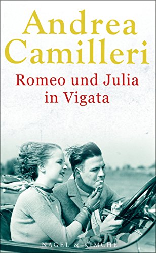 Romeo und Julia in Vigata von Andrea Camilleri