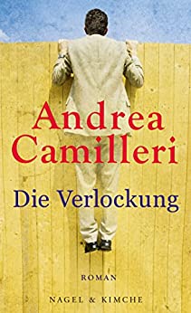Die Verlockung von Andrea Camilleri