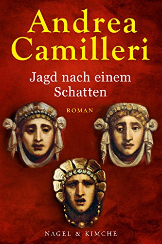 Jagd nach einem Schatten von Andrea Camilleri