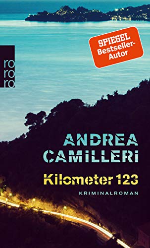 Kilometer 123 von Andrea Camilleri