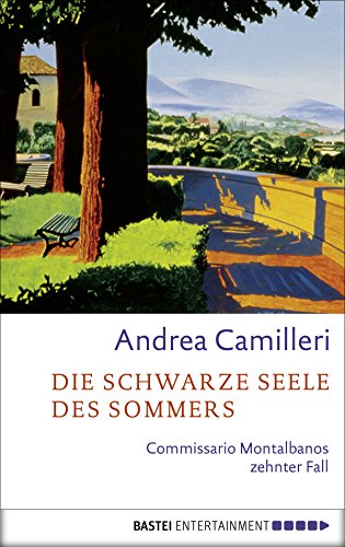Die schwarze Seele des Sommers von Andrea Camilleri