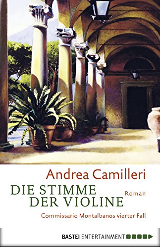 Die Stimme der Violine von Andrea Camilleri
