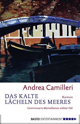 Andrea Camilleri: Das kalte Lächeln des Meeres