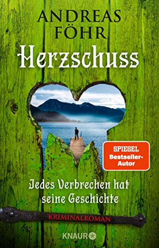 Herzschuss von Andreas Föhr