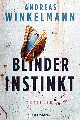 Blinder Instinkt von Andreas Winkelmann