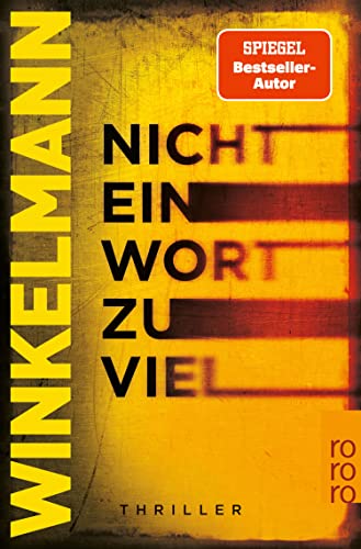 Nicht ein Wort zu viel von Andreas Winkelmann