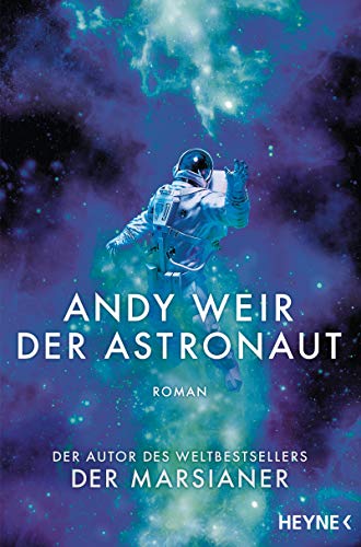 Der Astronaut von Andy Weir