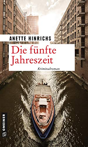 Anette Hinrichs: Die fünfte Jahreszeit