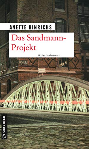 Das Sandmann-Projekt von Anette Hinrichs