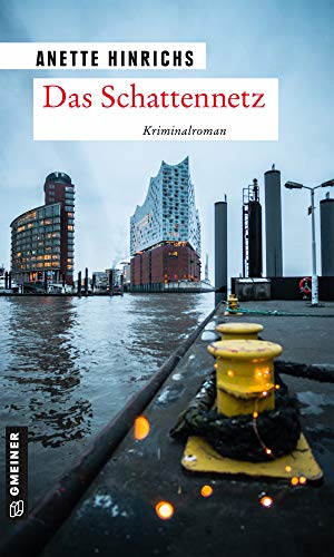 Das Schattennetz von Anette Hinrichs