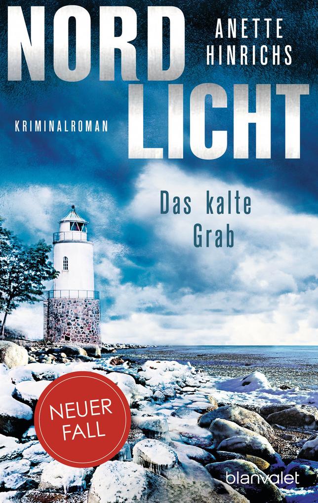 Das kalte Grab von Anette Hinrichs