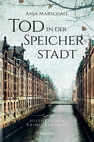 Tod in der Speicherstadt von Anja Marschall