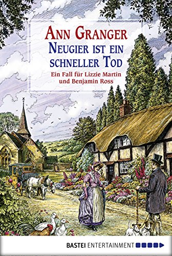 Neugier ist ein schneller Tod von Ann Granger