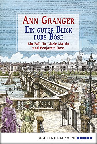 Ein guter Blick fürs Böse von Ann Granger