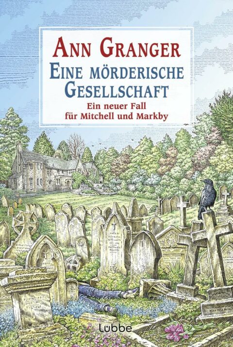 Ann Granger: Eine mörderische Gesellschaft Eine mörderische Gesellschaft von Ann Granger