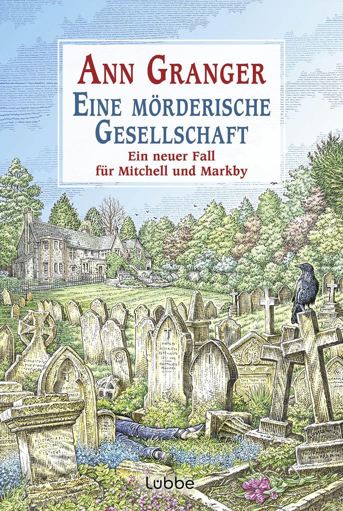 Eine mörderische Gesellschaft von Ann Granger