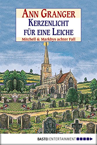 Kerzenlicht für eine Leiche von Ann Granger