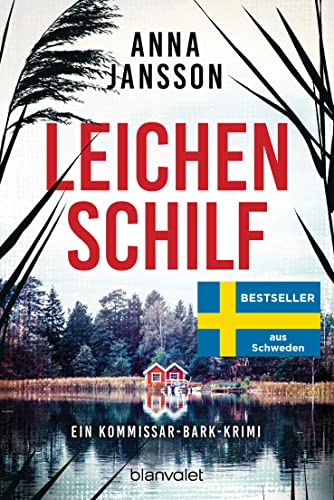 Leichenschilf von Anna Jansson