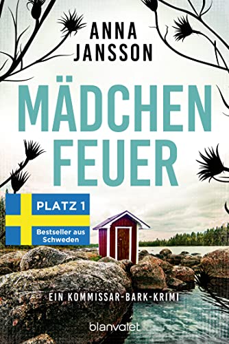 Mädchenfeuer von Anna Jansson
