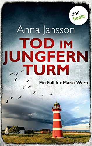 Tod im Jungfernturm von Anna Jansson