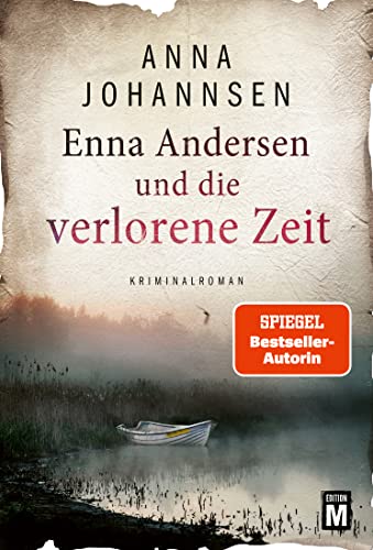 Enna Andersen und die verlorene Zeit von Anna Johannsen
