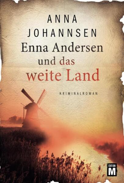 Enna Andersen und das weite Land von Anna Johannsen