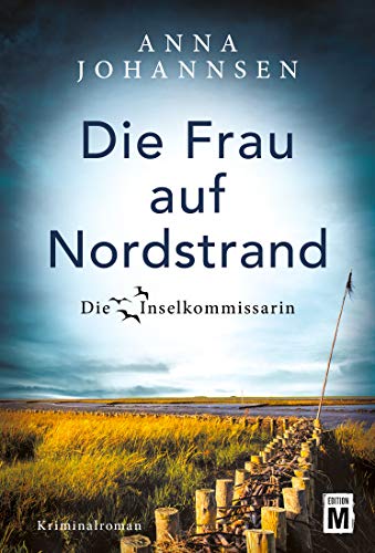 Die Frau auf Nordstrand von Anna Johannsen