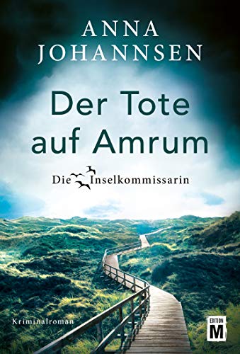 Der Tote auf Amrum von Anna Johannsen