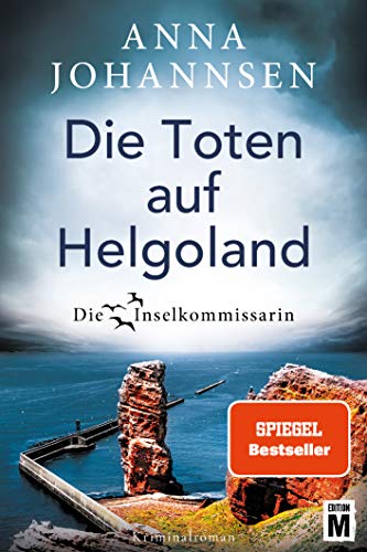Die Toten auf Helgoland von Anna Johannsen