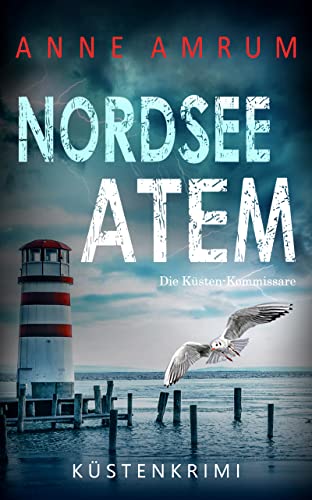Nordsee Atem von Anne Amrum