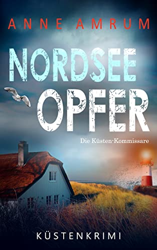 Nordsee Opfer von Anne Amrum