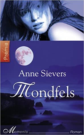 Mondfels von Anne Sievers