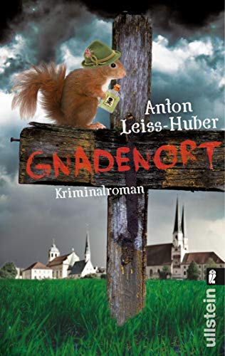 Gnadenort von Anton Leiss-Huber