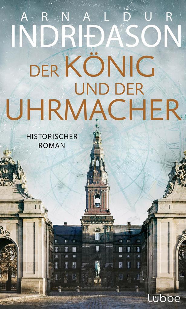 Der König und der Uhrmacher von Arnaldur Indriðason