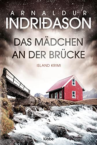 Das Mädchen an der Brücke von Arnaldur Indriðason