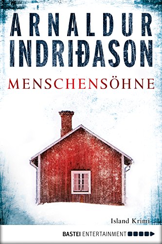 Menschensöhne von Arnaldur Indriðason