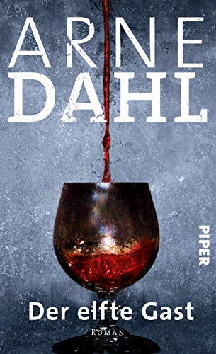 Der elfte Gast von Arne Dahl